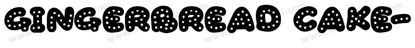 Gingerbread Cake字体转换